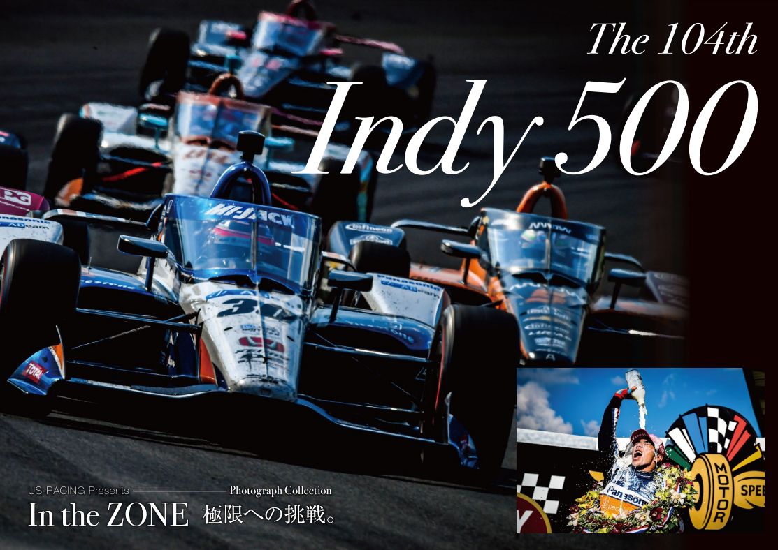 第104回インディ500写真集 The 104th Indy500 Photo Book